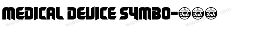 Medical Device Symbo字体转换 Medical Device Symbo字体转换